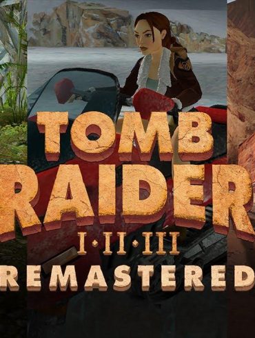Tomb Raider I-III Remastered